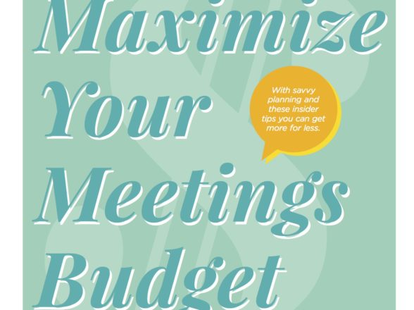 Maximize Your Meetings Budget